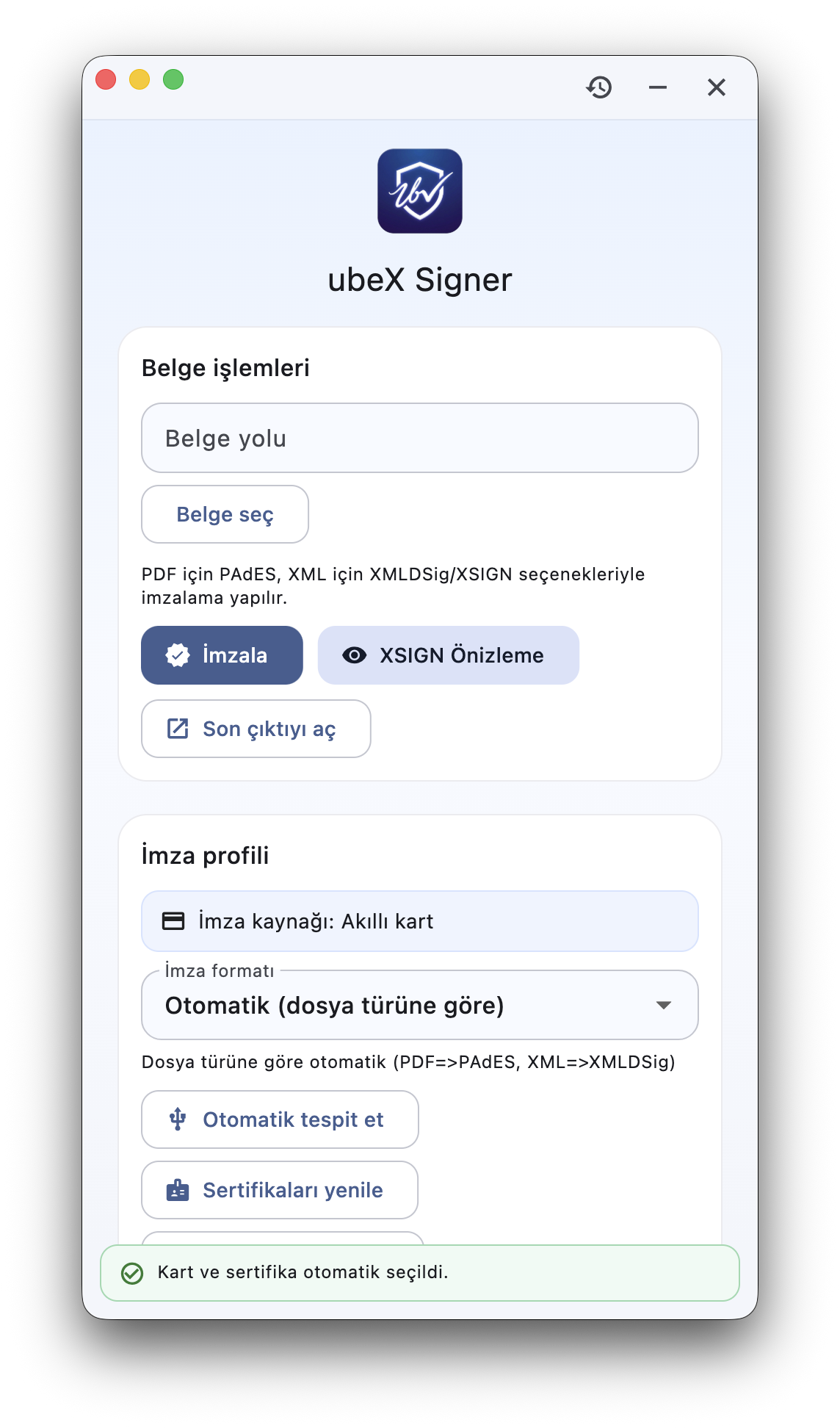 ubeX Signer elektronik belge imzalama uygulaması